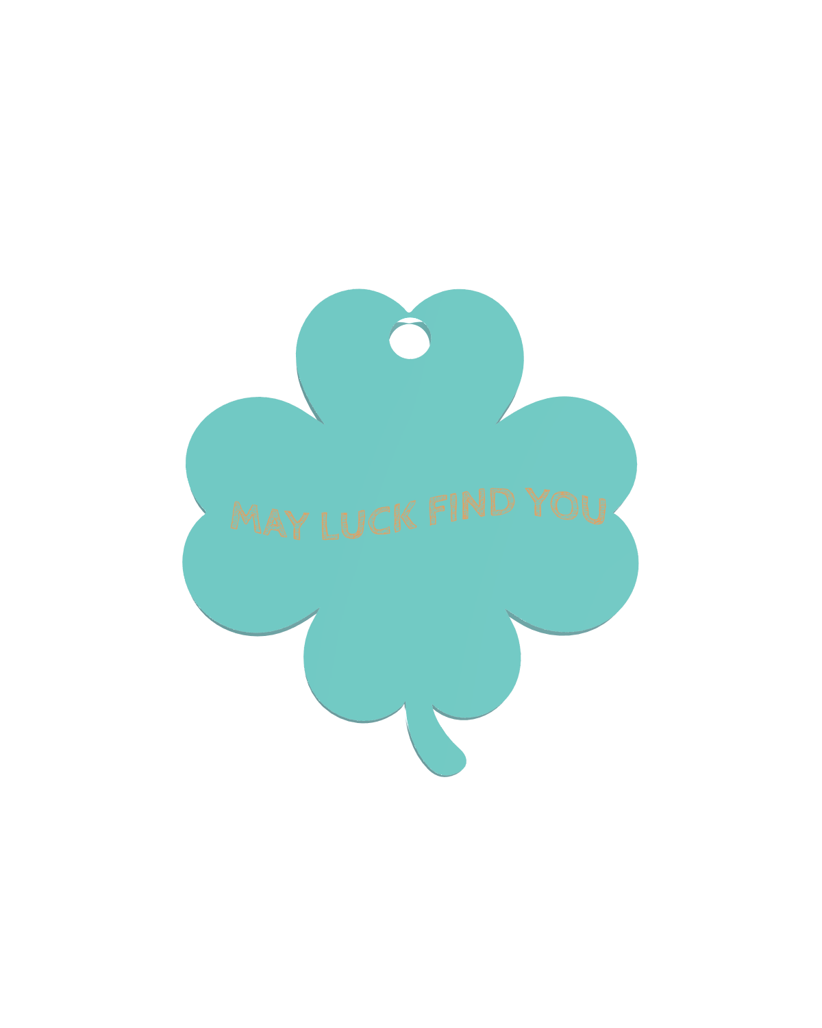 May Luck Find You